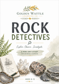 Rock Detectives – Geology Mini Unit Study | Ages 8–12